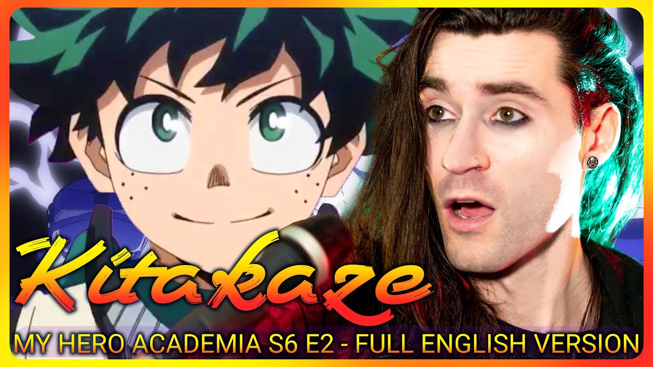 My Hero Academia S6 ED2【Sam Luff】「FULL English Cover」(Kitakaze)