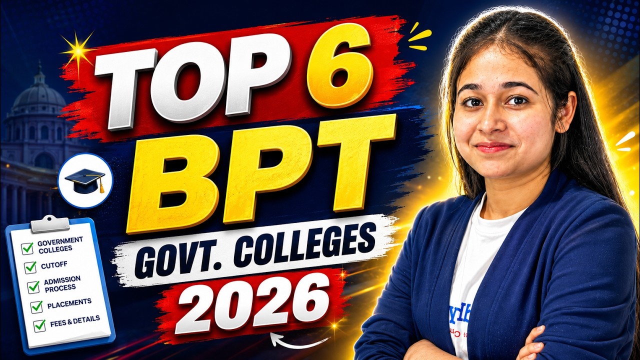 Top 6 Government BPT Colleges in India 2026 🔥 Best Placements & Lowest Fees