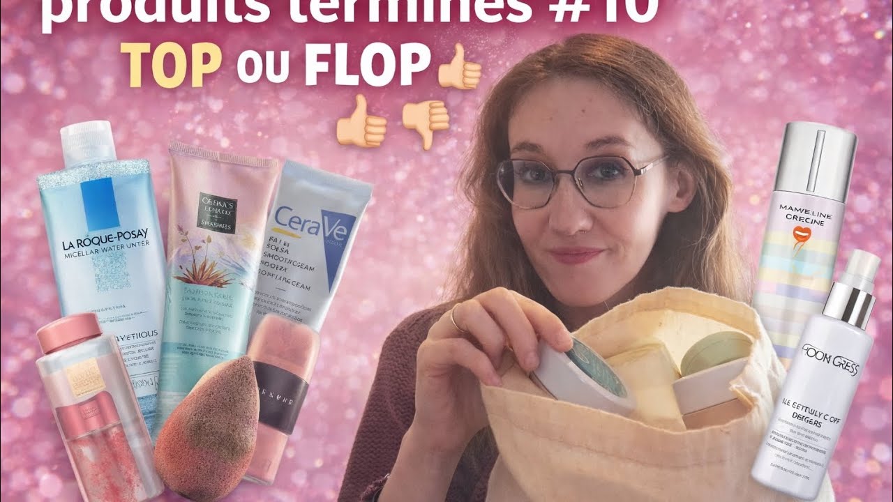 Produits Terminés #11 Top ou Flop 👍🏻👎