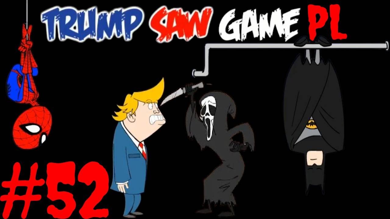 Zagrajmy w Trump Saw Game [PL] Saw Game #52 - Obama wreszcie może odpocząć....na jedną grę xd.