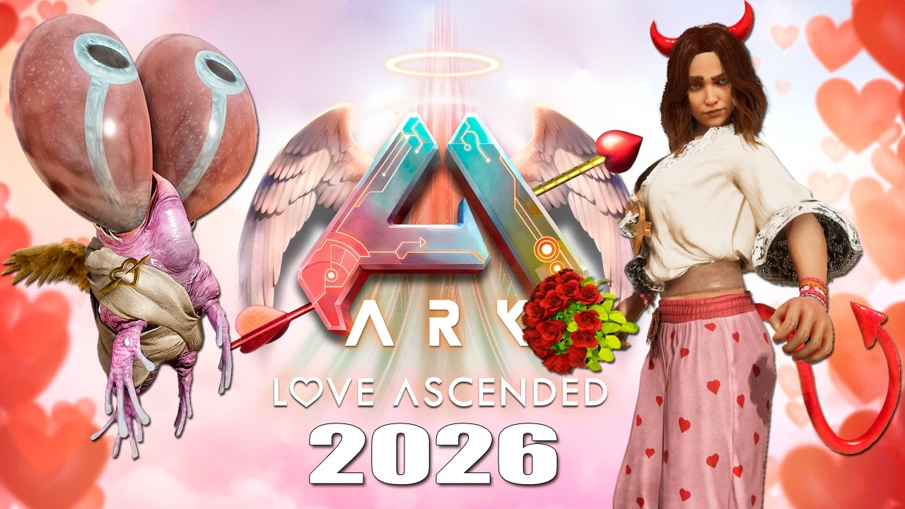TUDO SOBRE O LOVE ASCENDED 2026 - O EVENTO DE DIA DOS NAMORADOS DO ARK ASCENDED