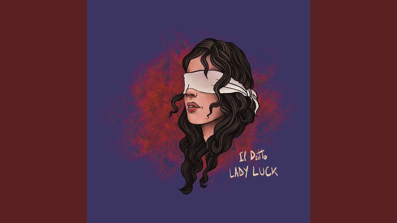 Lady Luck (feat. Edoardojj)