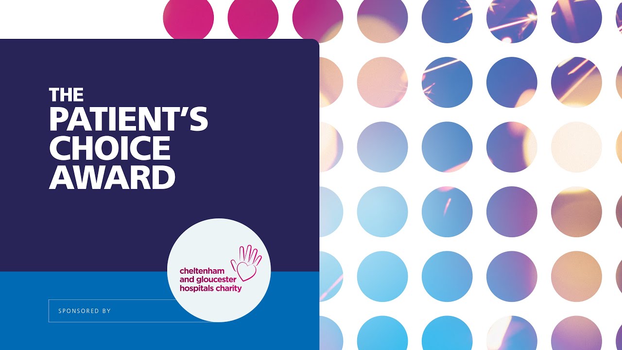 The Patients Choice Award │ Gloucestershire Hospitals Staff Awards 2022
