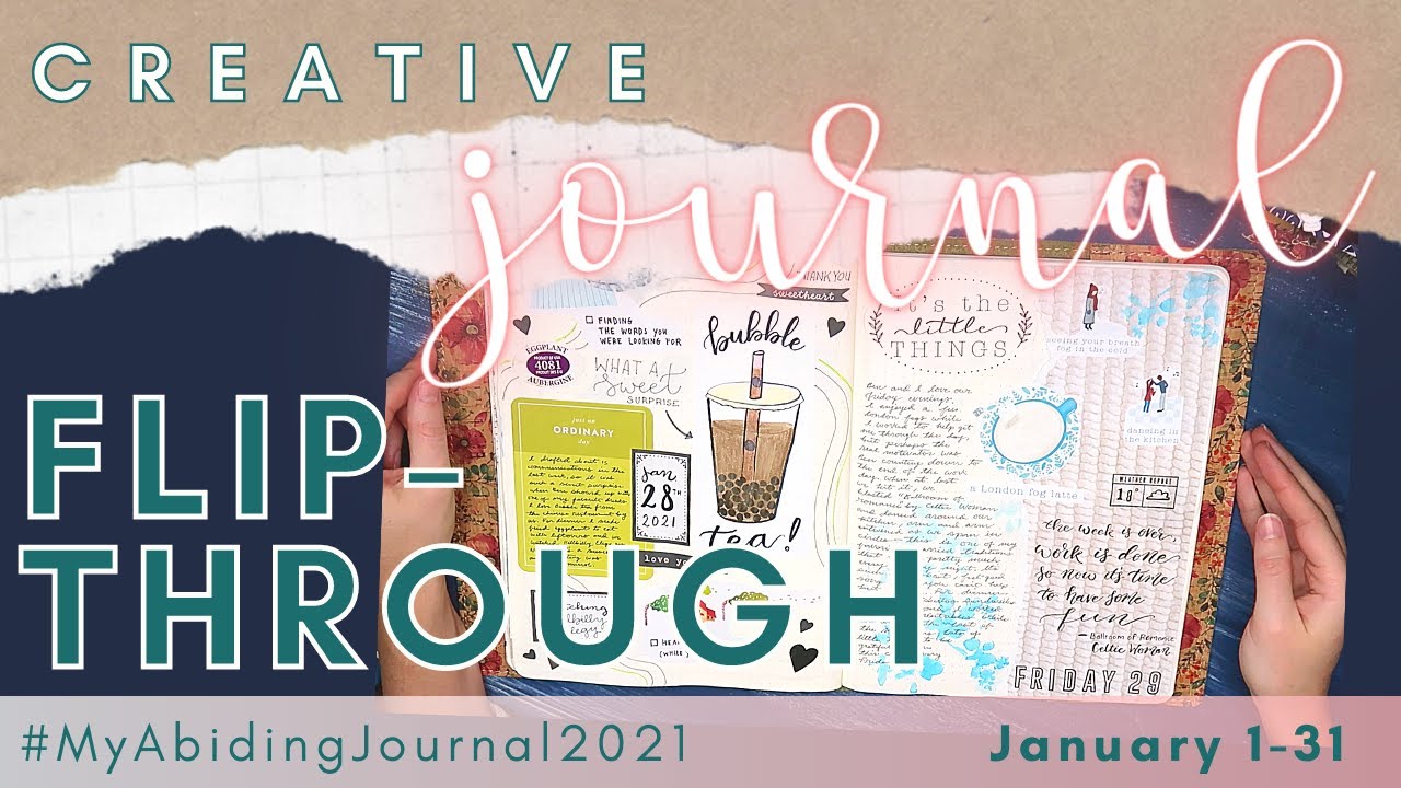 January Daily Creative Journal Flip Through #MyAbidingJournal2021