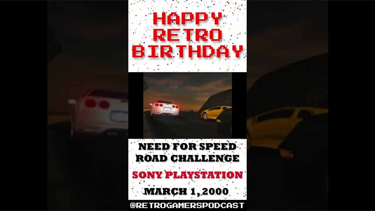 Retro Birthday: Need For Speed Road Challenge