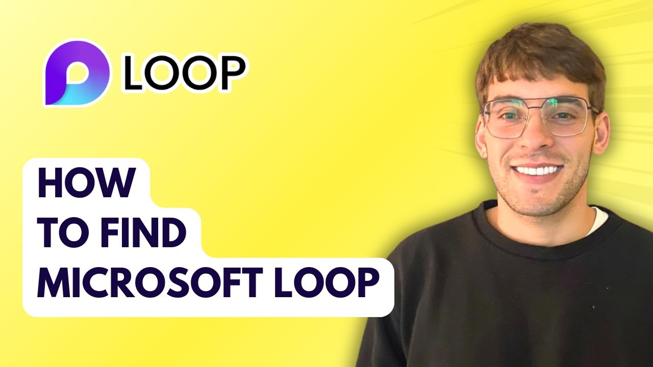 How to Find Microsoft Loop [2026 Full Guide]