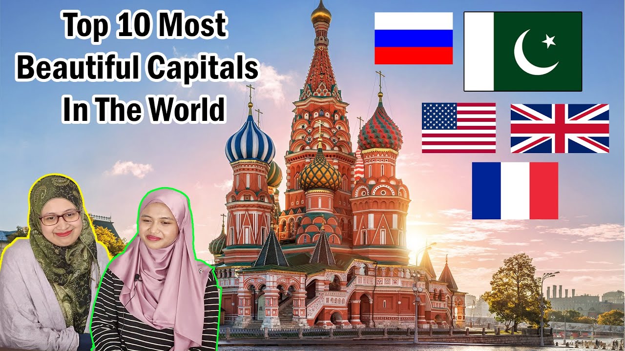 10 самых красивых столиц мира | Реакция малазийской девушки