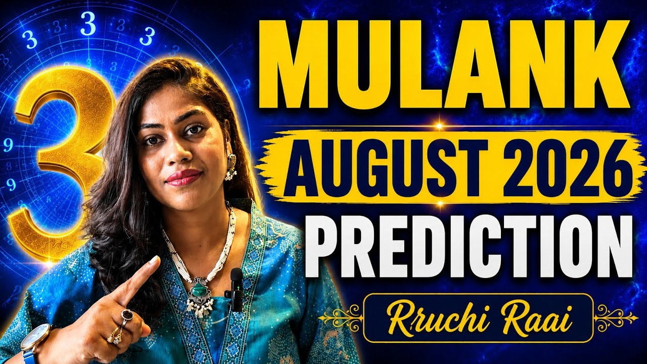 Mulank 3 August 2026 Numerology Prediction | Rruchi Raai | Born on 3,12,21,30