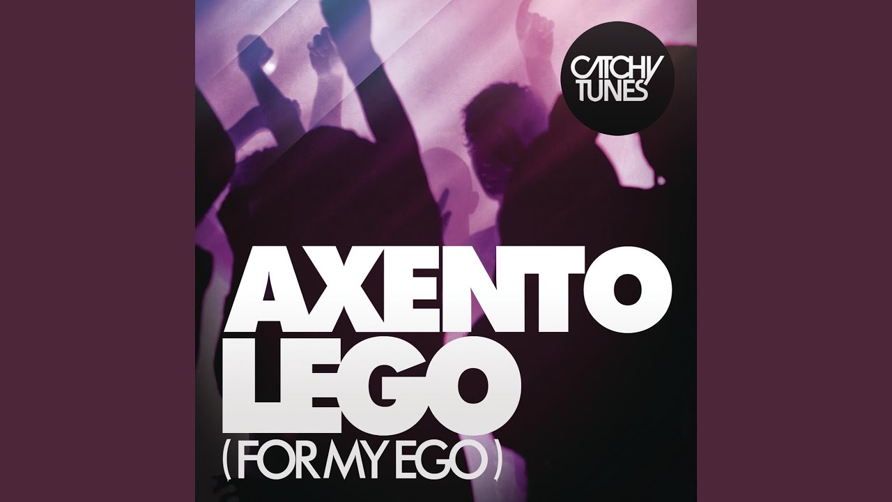 Lego (For My Ego) (Extended Mix)
