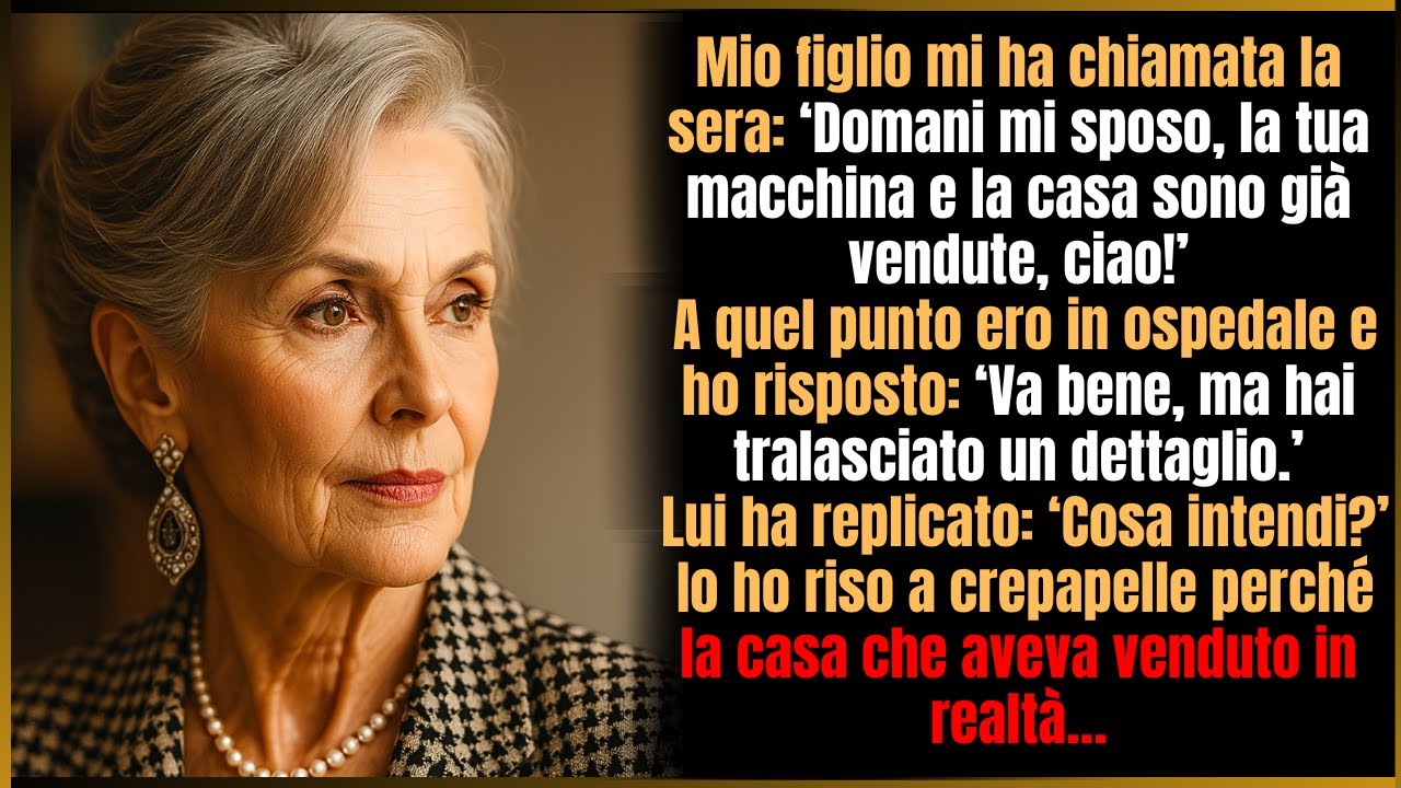 Stasera mio figlio mi ha detto: “Domani mi sposo, auto e casa sono già vendute. Ciao!”