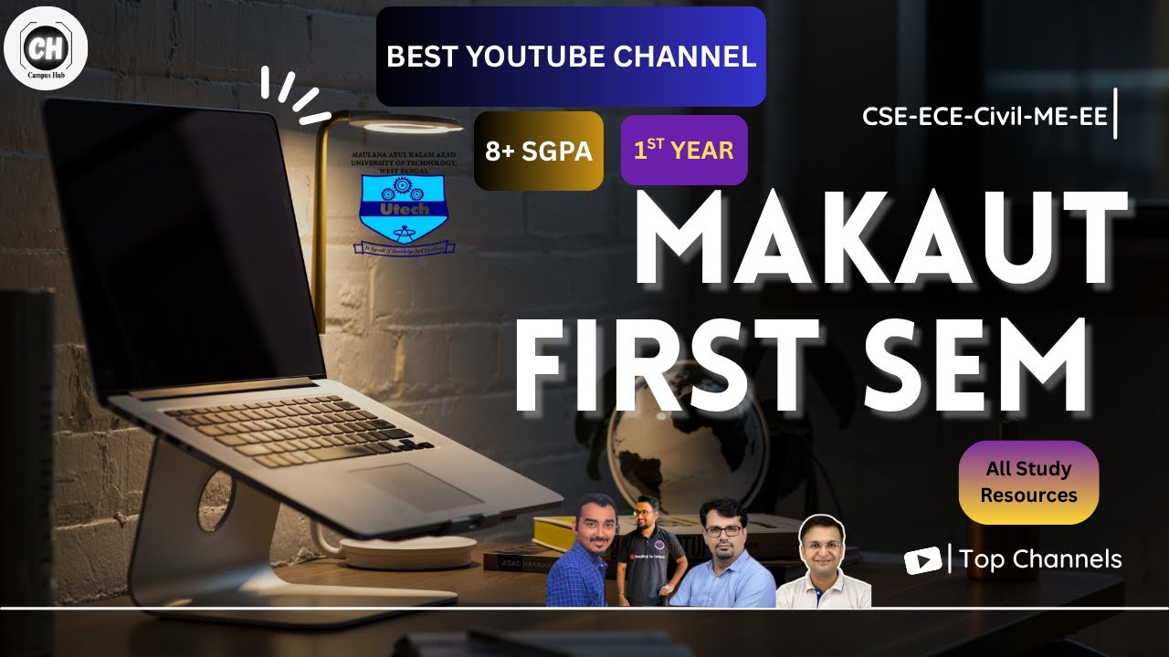 🌟 MAKAUT 1st Year Full Guide 2025–26 | All Branch Syllabus + Subjects + Complete Playlist Roadmap