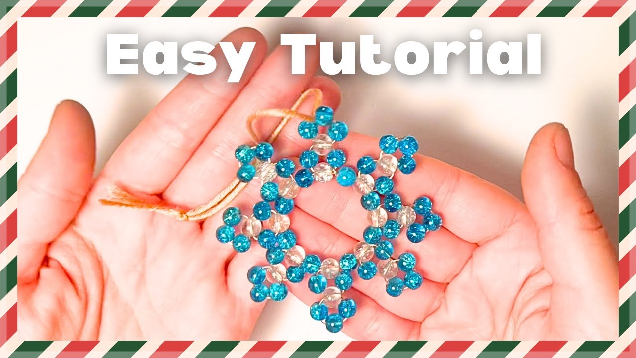 Snowflake Ornament Tutorial DIY Activity For Christmas Tree Decor Beaded Snowflake EASY TO FOLLOW
