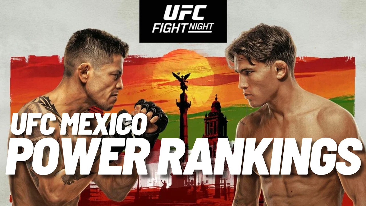 UFC MEXICO POWER RANKINGS: RATING THE BIG WINNERS IN MEXICO CITY