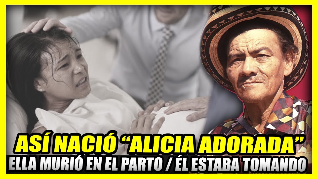 Así nació ALICIA ADORADA | Se casó muy joven y murió dando a luz, sola, porque él estaba tomando
