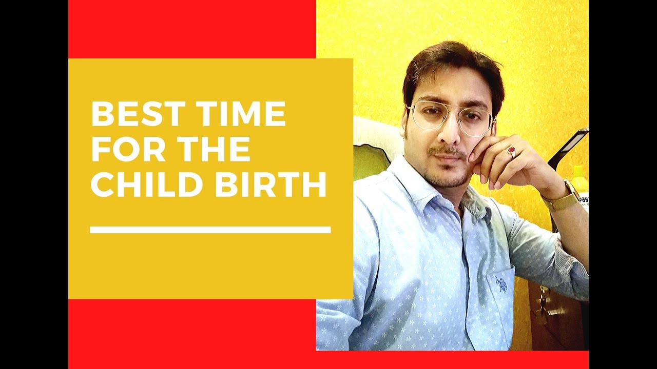 Child Birth Delivery In Astrology | Find Out The Best Time For The Child Birth Through Astrology