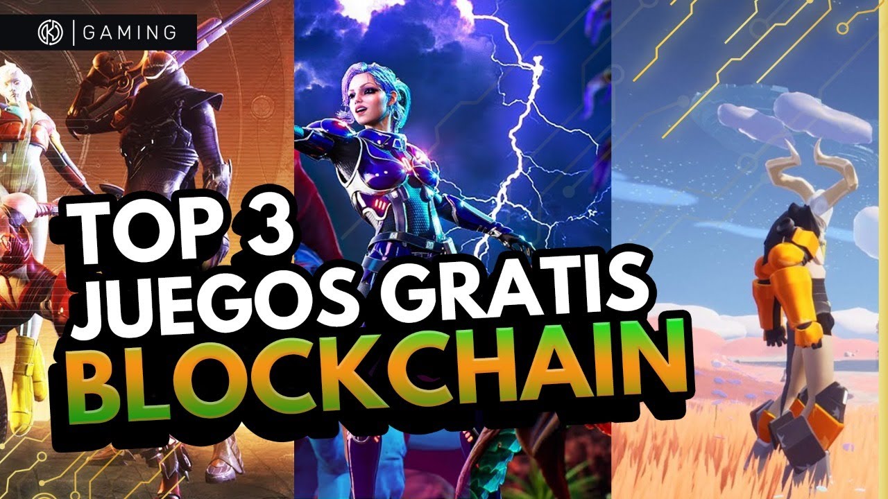 &iexcl;Top 3 JUEGOS BLOCKCHAIN GRATIS que est&aacute;n POR SALIR!