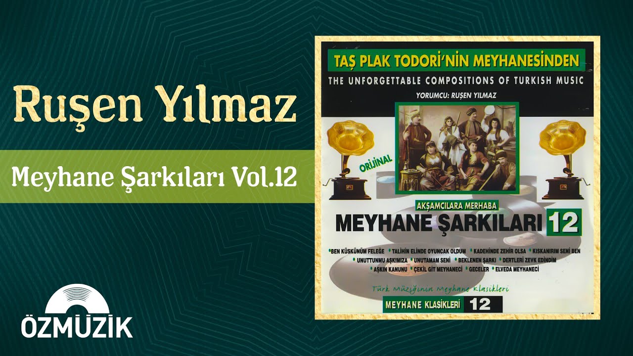 Ruşen Yılmaz - Meyhane Şarkıları, Vol.12 (Full Album)