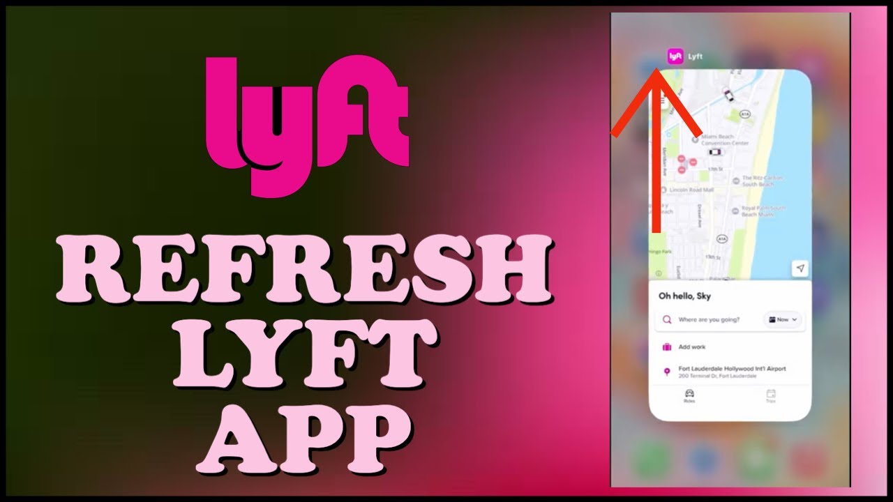 How to Refresh Lyft Application | Lyft Application Refresh