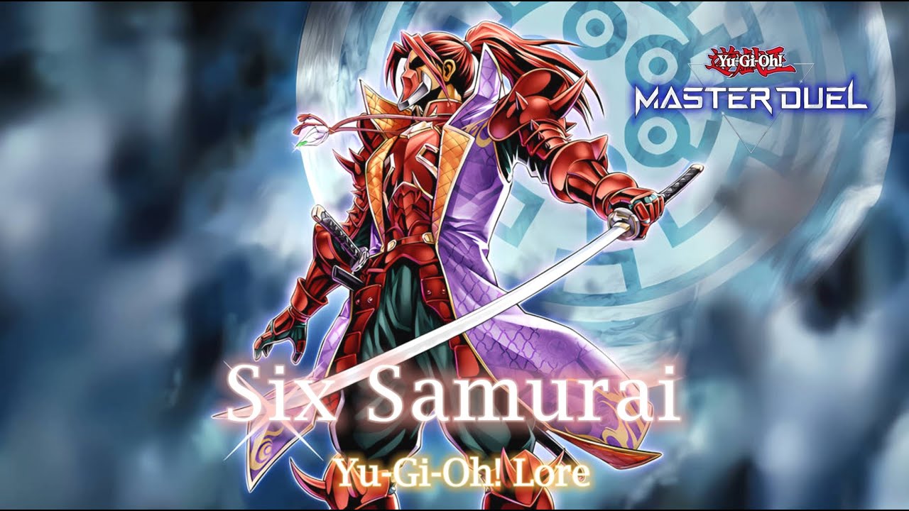 Yu-Gi-Oh! Lore: Six Samurai - Part 2 | Story | Explained | Archetype | Analysis | Theory | Yugioh