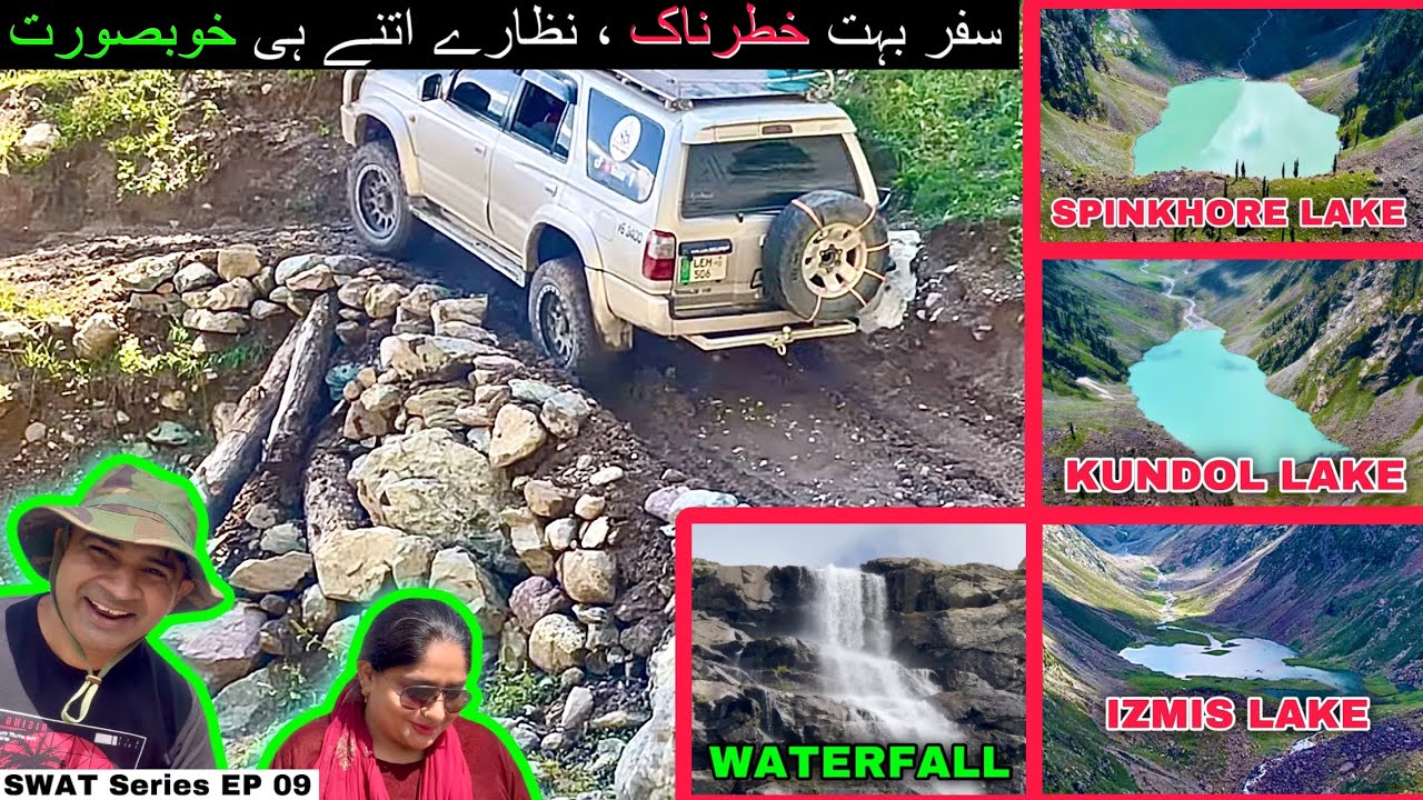 Swat Series EP 09 Travelling to  IZMIS LAKE Swat Kalam valley