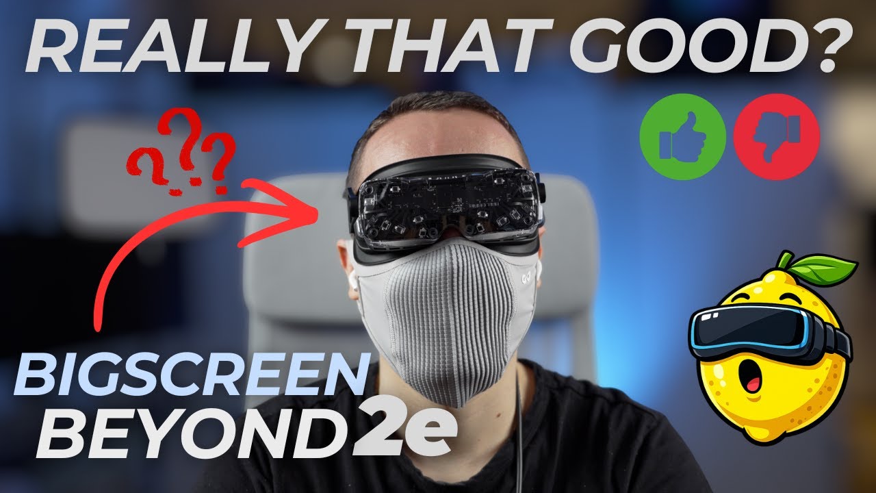 My honest opinion about the Bigscreen Beyond 2e!