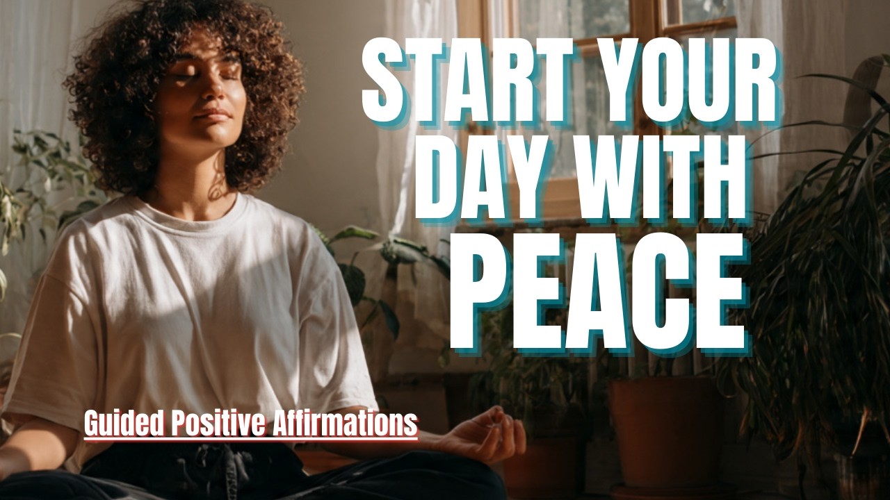 Morning Gratitude & Guided Positive Affirmations/Start Your Day with Peace, Confidence & Abundance