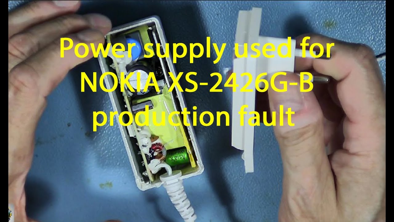 Nokia XS 2426G B powersupply repair