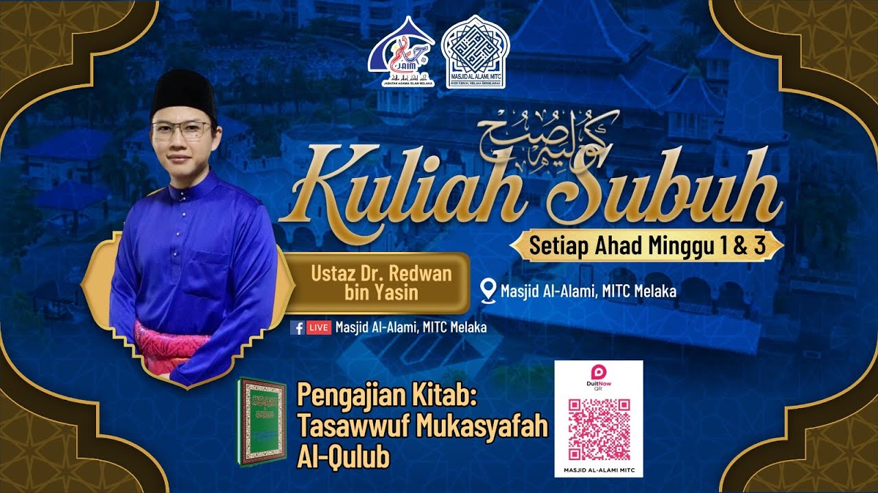 GHIBAH DAN MEMFITNAH | TASAWWUF MUKASYAFAH ALQULUB | USTAZ DR. REDWAN BIN YASIN