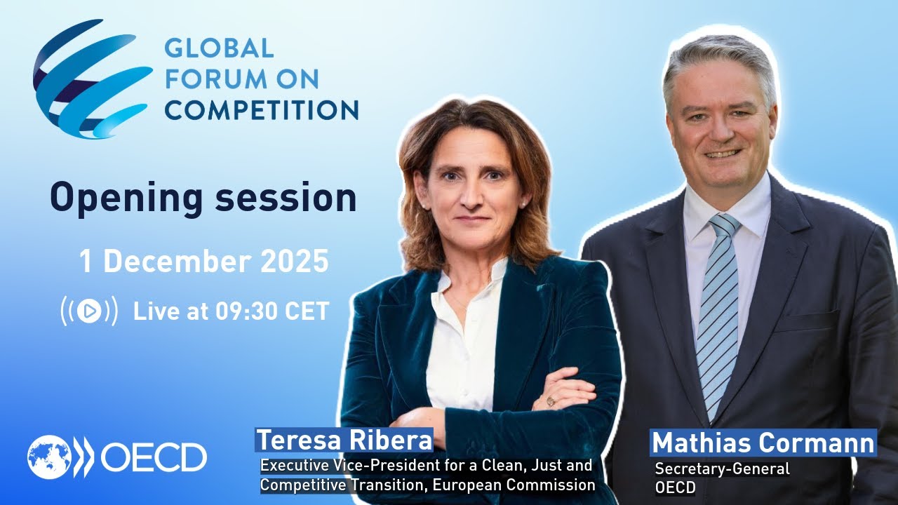2025 OECD Global Forum on Competition - Opening Session - Live at 09:30 CET