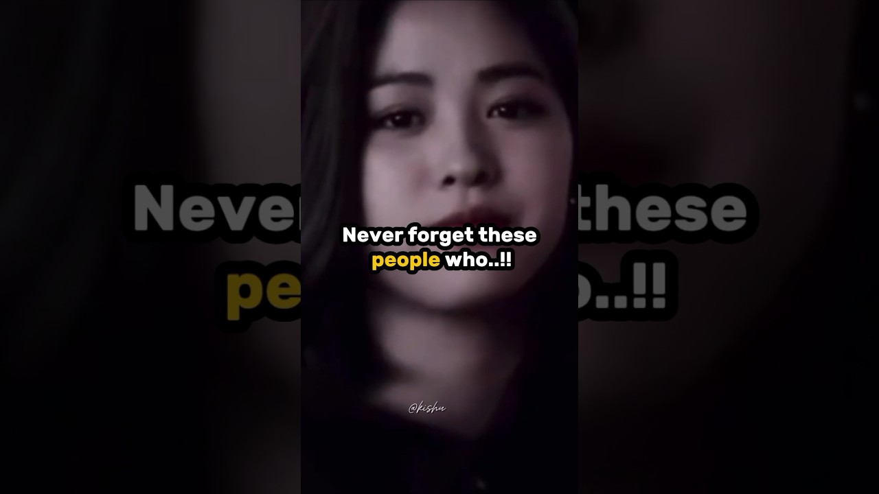 Never forget about people who...💔#ytshorts #kishu #never #forget #trendingshorts #mindset