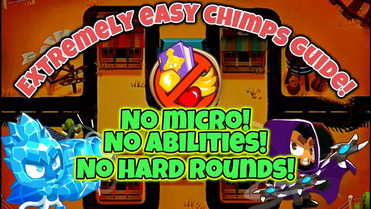 EXTREMELY EASY Middle Of The Road CHIMPS Guide!! (BTD6) (Up To Date!)