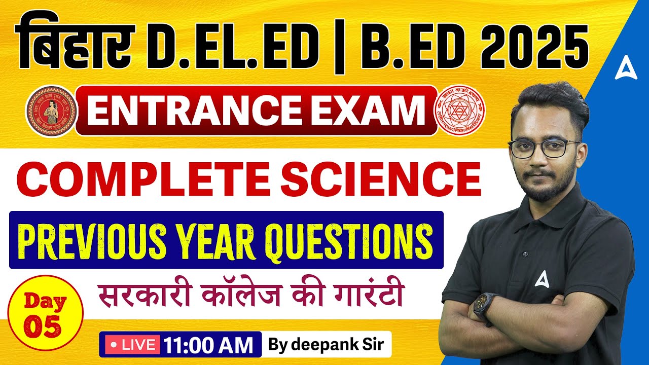 Bihar DELED Entrance Exam 2025 | Complete Science Previous Year Questions By Deepank Sir #5