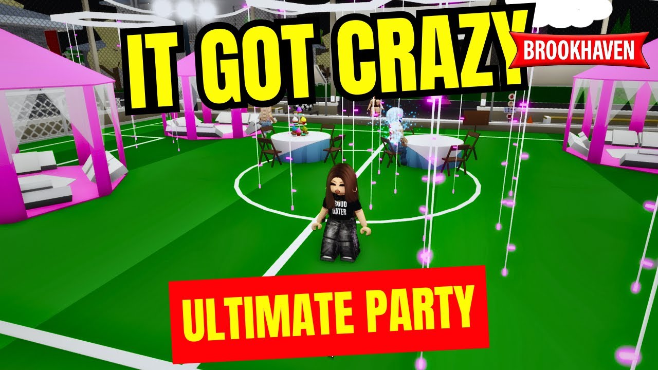 The Ultimate House Party Went CRAZY 🎉 | Roblox Roleplay