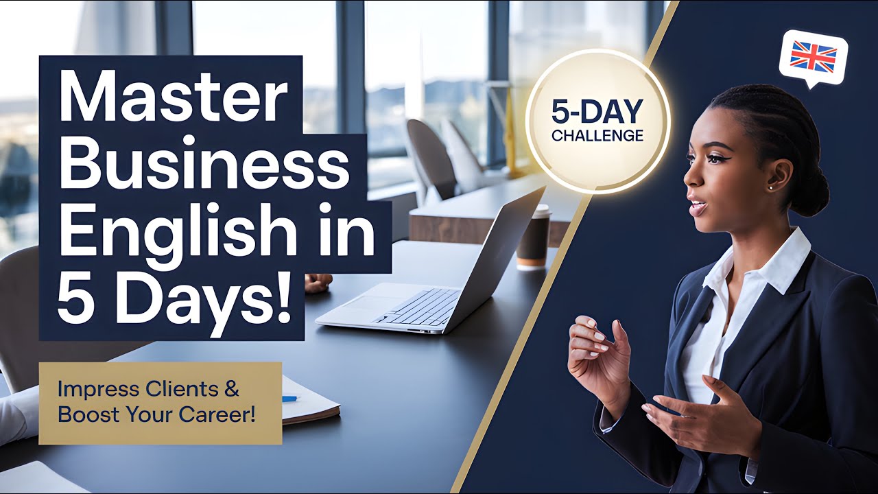 Master Business English in 5 Days! | Transform Your Communication Skills & Impress Clients 💼