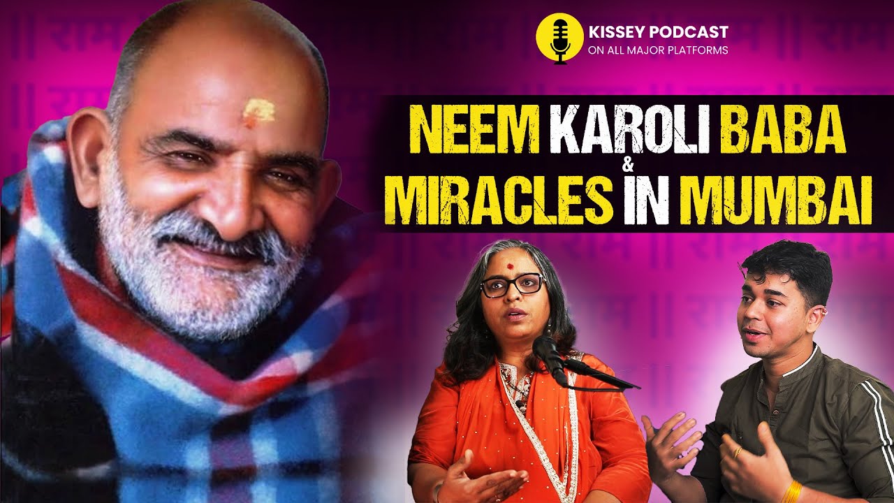 Neem Karoli Baba and his miracles IN Mumbai ( thane ) | kissey podcast @BabaNeebKaroriDhamThane •