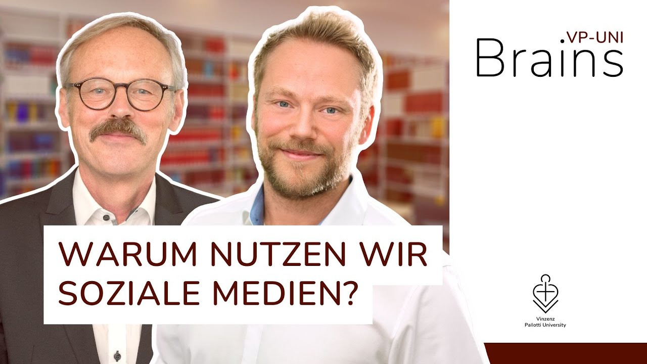 Warum nutzen wir Soziale Medien? – VP-Uni Brains