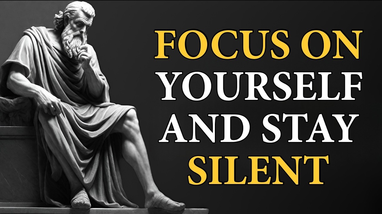 Focus on Yourself - Stoic Philosophy for Mental Strength & Inner Peace | Stoicism