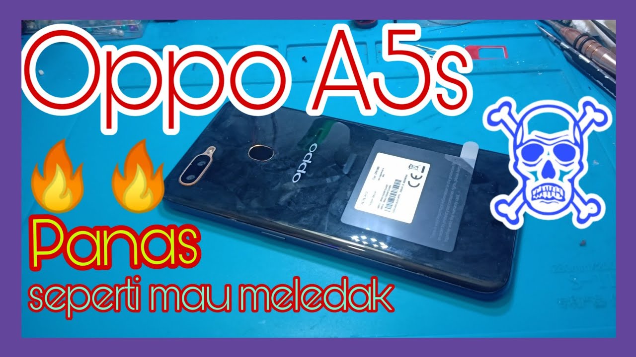Servis Oppo A5s short jadi nya panas