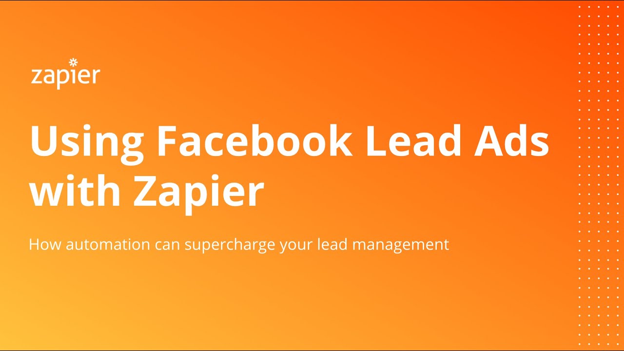 Using Facebook Lead Ads with Zapier