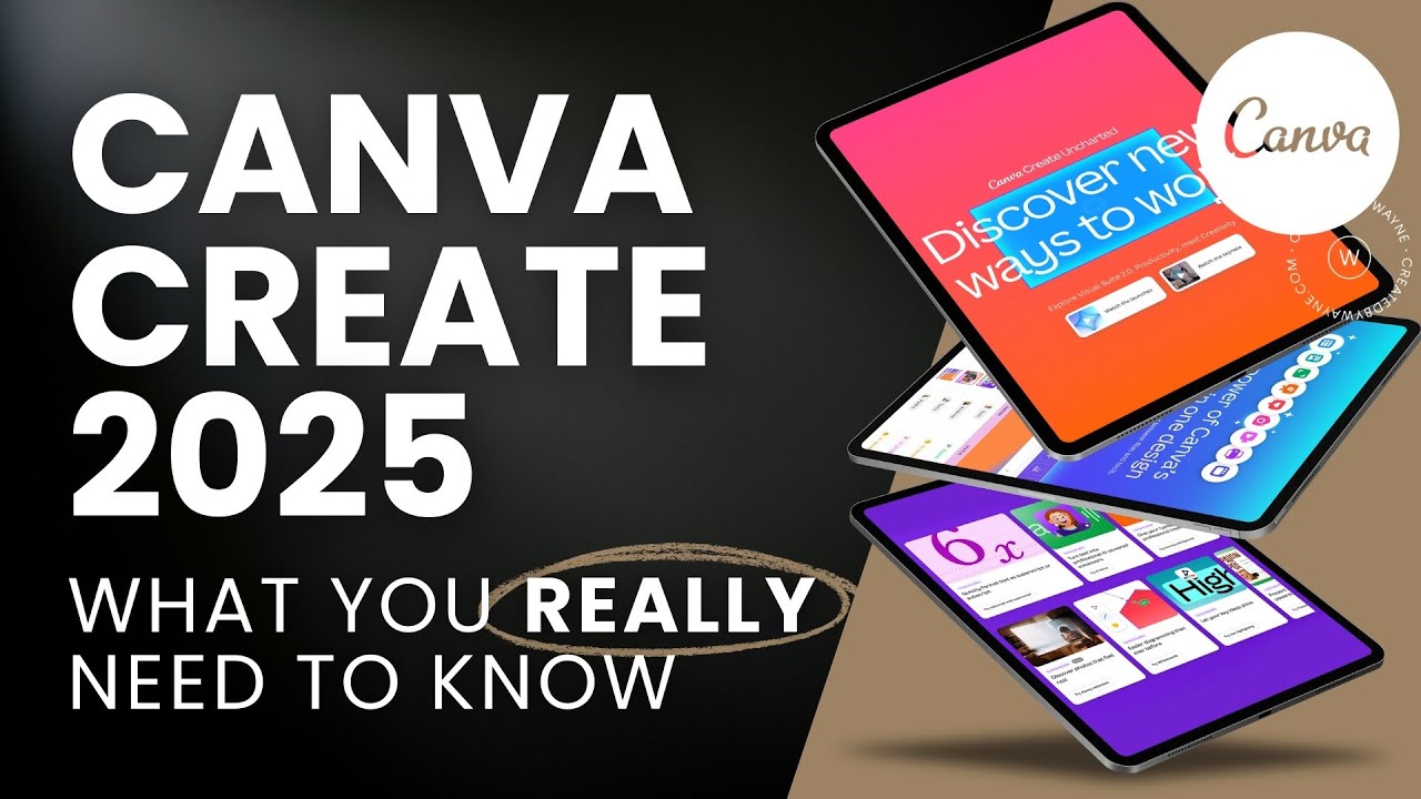 CANVA CREATE 2025 Updates (that actually matter!)
