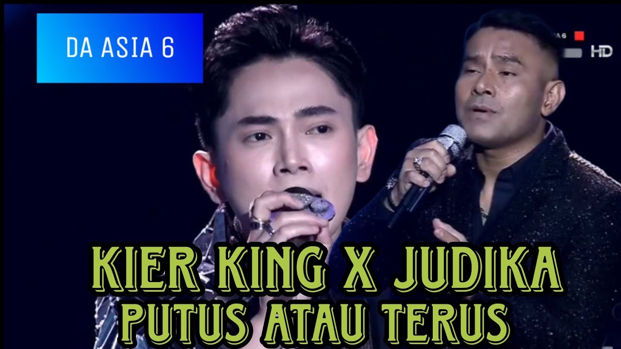 Kren bernuansa dangdut putus atau terus kier king x judika da asia 6 2023