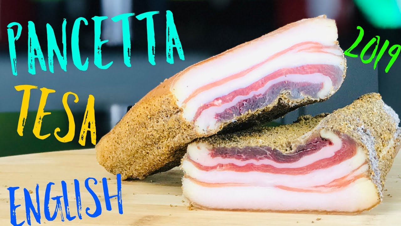 HOMEMADE PANCETTA TESA