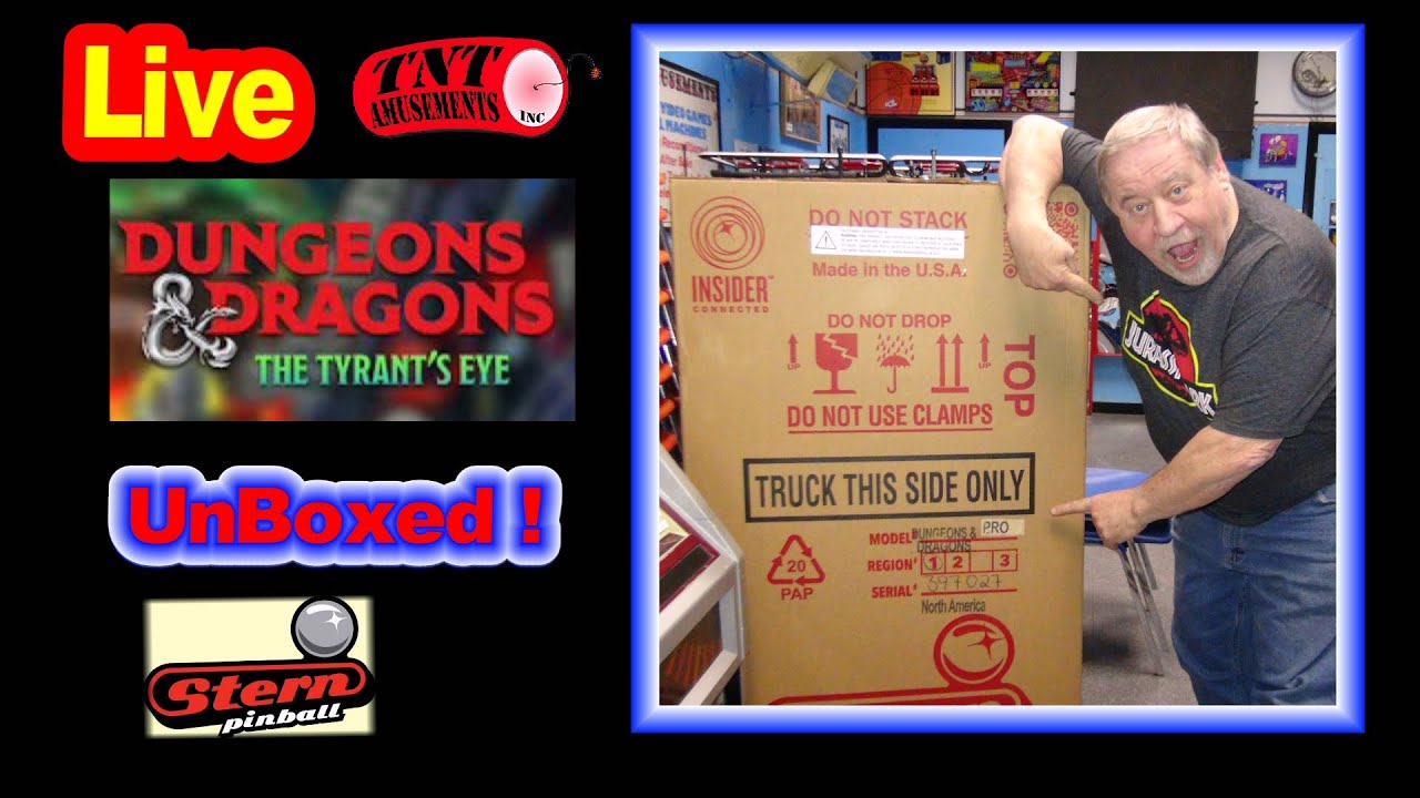 Live- we UNBOX  and PLAY Stern's DUNGEONS AND DRAGONS Pinball Machine at TNT Amusements