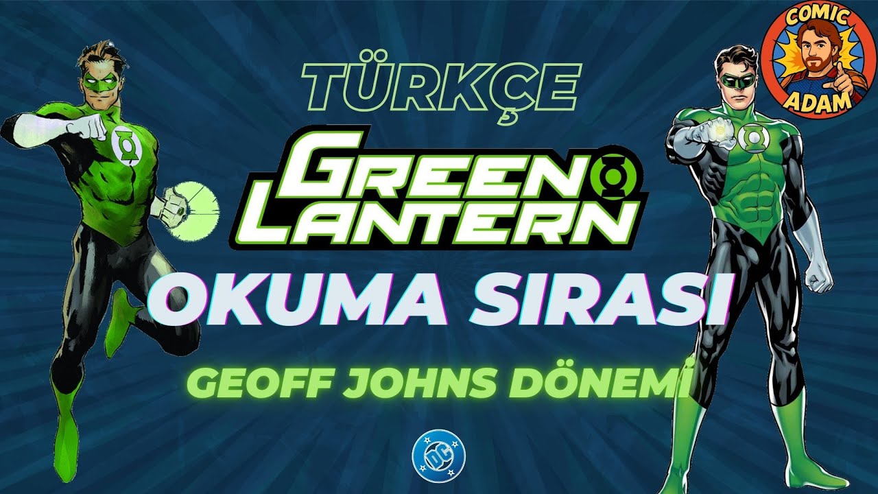 GREEN LANTERN OKUMA SIRASI (Geoff Johns) 📖 REHBER 10 #greenlantern