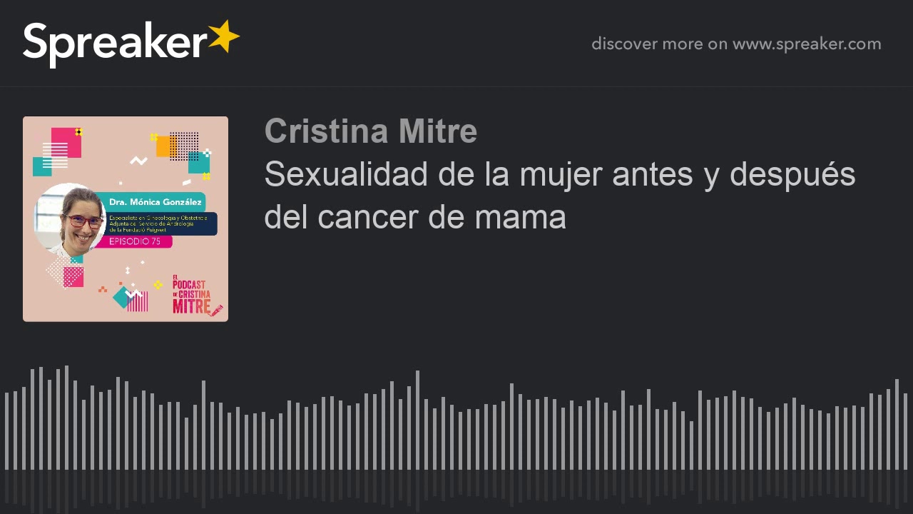 Sexualidad de la mujer antes y después del cancer de mama