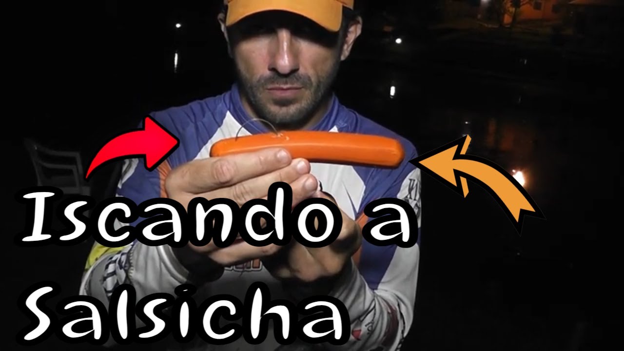 Como iscar a SALSICHA para a pescaria de Pirararas