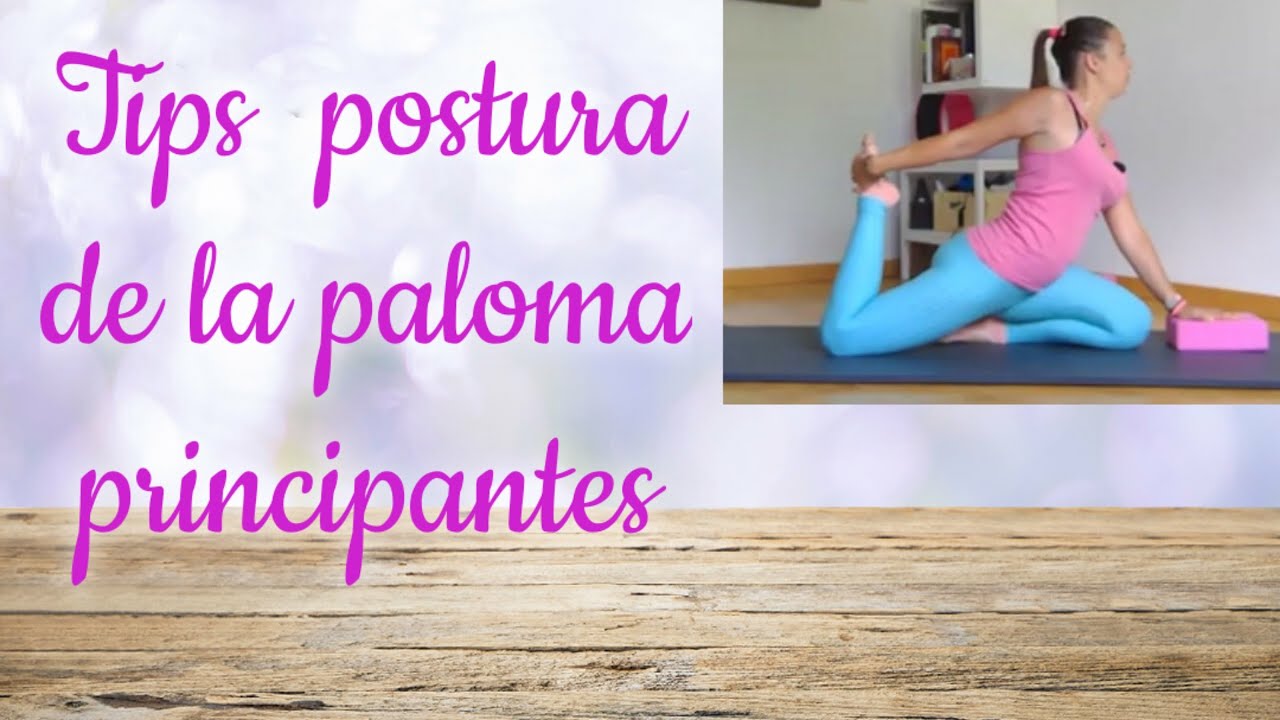 ✅ Tips postura de la paloma nivel principiante 🤸‍♂️