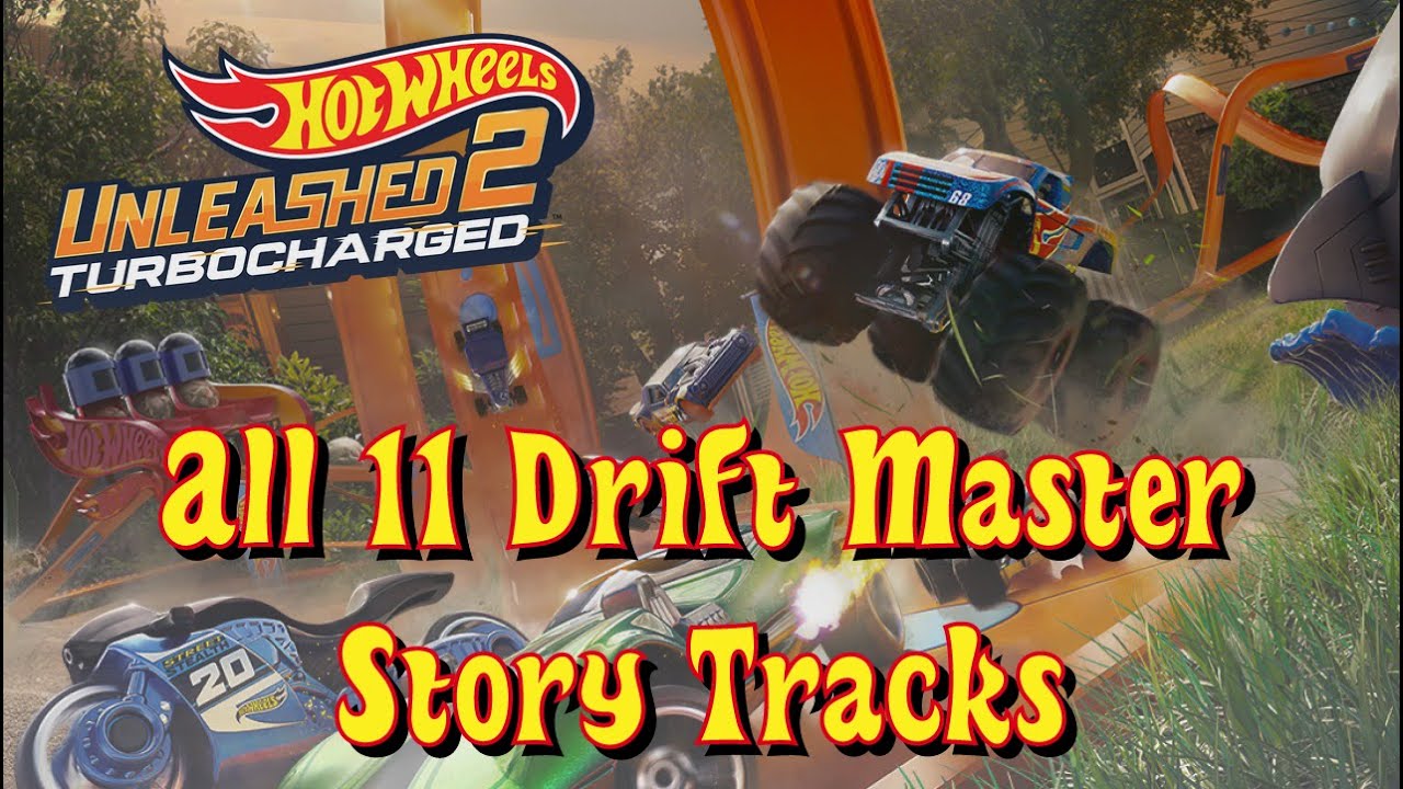Hot Wheels Unleashed 2 - All 11 Drift Master Story Tracks [Max Score / Unleashed Goals]