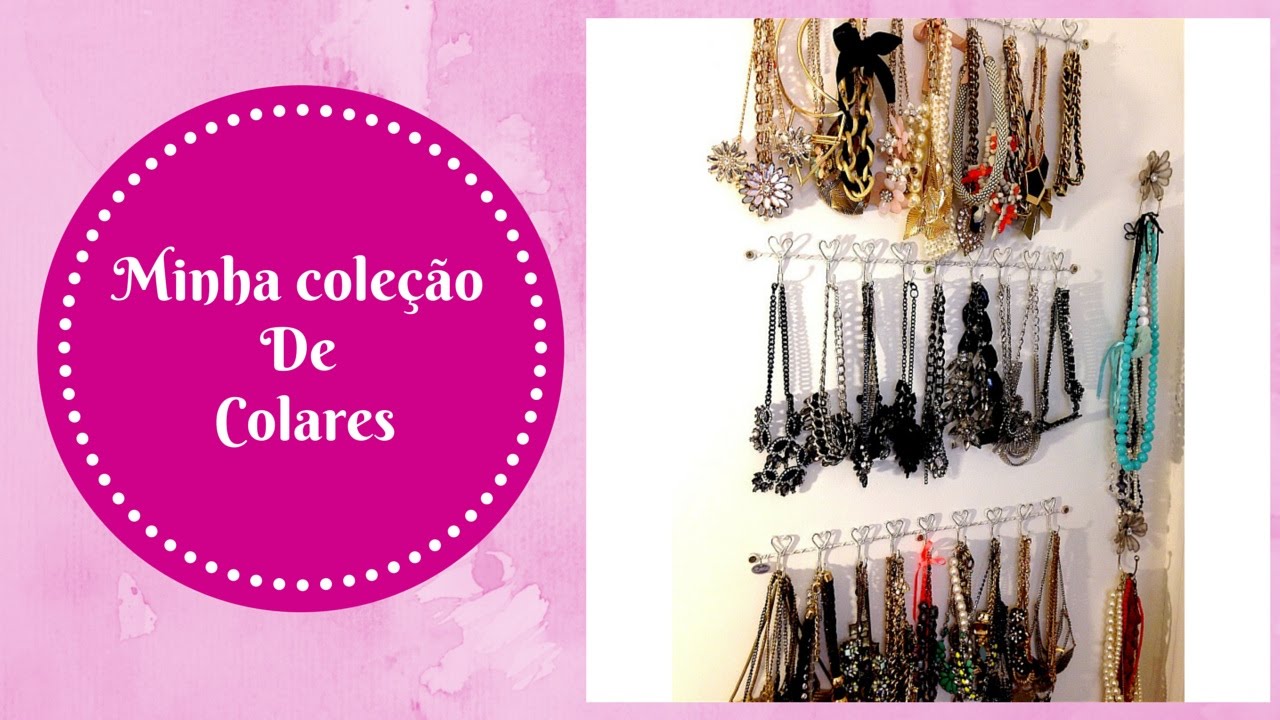 Minha coleção de colares e como organizo