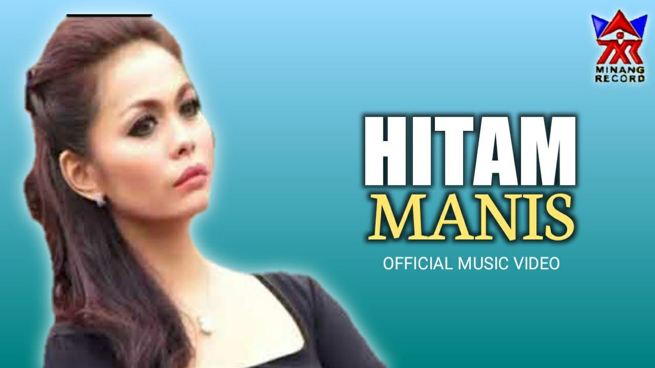 Vivien - Hitam Manis | Lagu Minang Terpopuler
